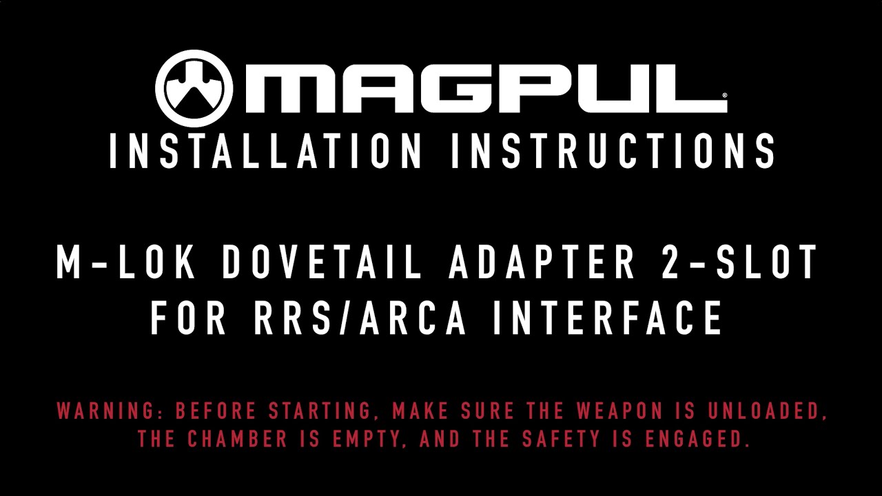 Magpul Instructions - M-LOK Dovetail Adapter for RRS / ARCA