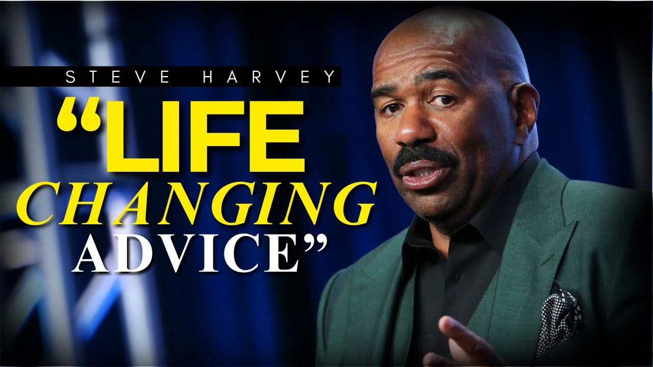 Life Changing Advice | Steve Harvey Motivational Video - YouTube