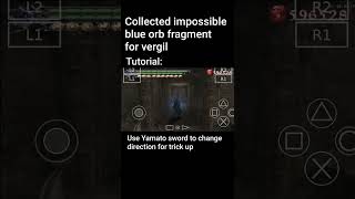 Dmc3 Mission 9 Hidden Blue orb fragment by Vergil Dmc3 Mission 9 Hidden Blue orb fragment by Vergil