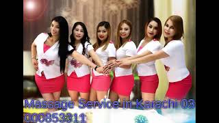 Karachi Massage Center 03000853311 Call Us Now
