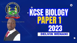 Biology Paper 1 Que & Ans KCSE 2023| KCSE Paper 1| Biology Revision KCSE 2023 |Biology Revision 2023