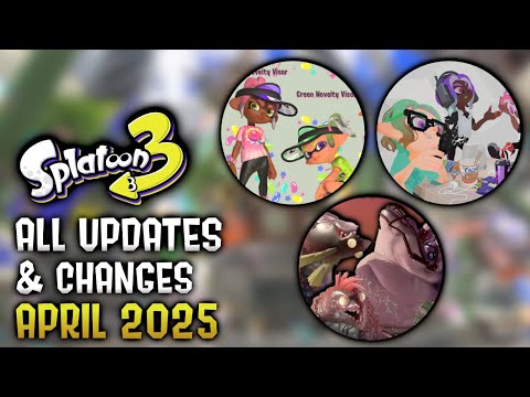 All Updates & Changes in April 2025 - Splatoon 3