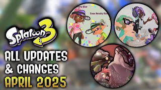 All Updates & Changes in April 2025 - Splatoon 3