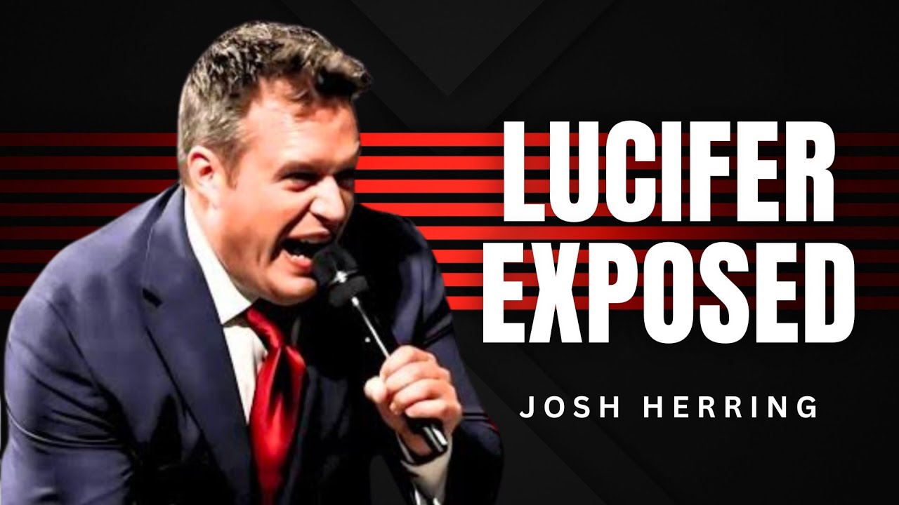 Josh Herring - LUCIFER EXPOSED