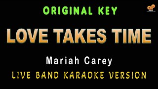 LOVE TAKES TIME - Mariah Carey (HQ KARAOKE VERSION)