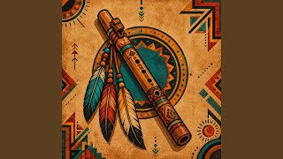 Native American Flute Harmony for Chakra Balancing and Spiritual Mind Healing