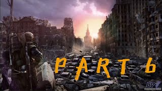 Metro Last Light Redux Playthrough Part 6- BOSS FIGHT Metro Last Light Redux Playthrough Part 6- BOSS FIGHT