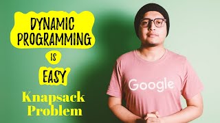 0/1 Knapsack Problem | Dynamic Programming | Lecture - 4