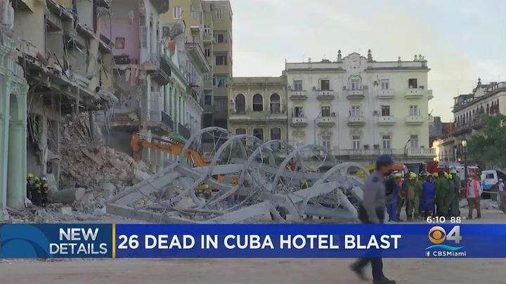 At Least 26 Dead, Dozens Injured After Massive Explosion Destroys Hotel In Havana, Cuba - DayDayNews