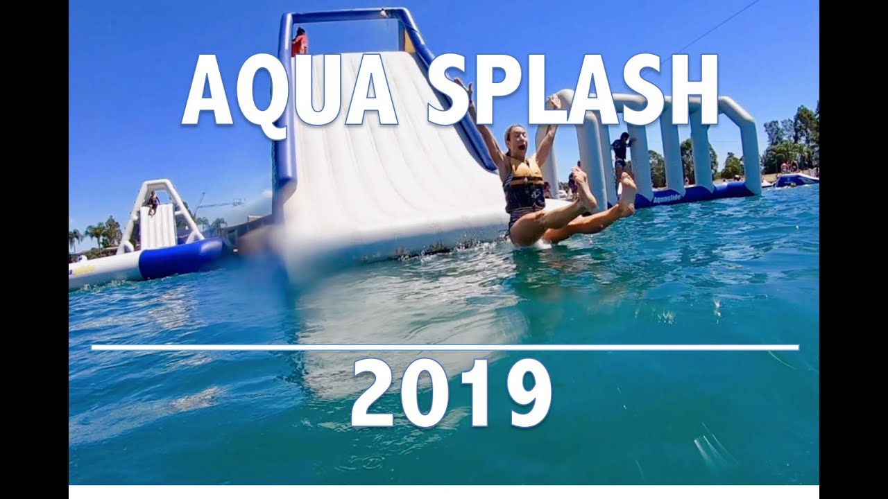 aqua splash / 2019 YouTube