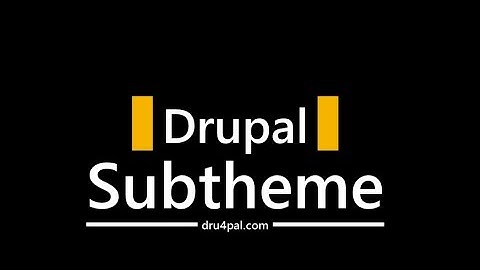 Drupal: Subtheme