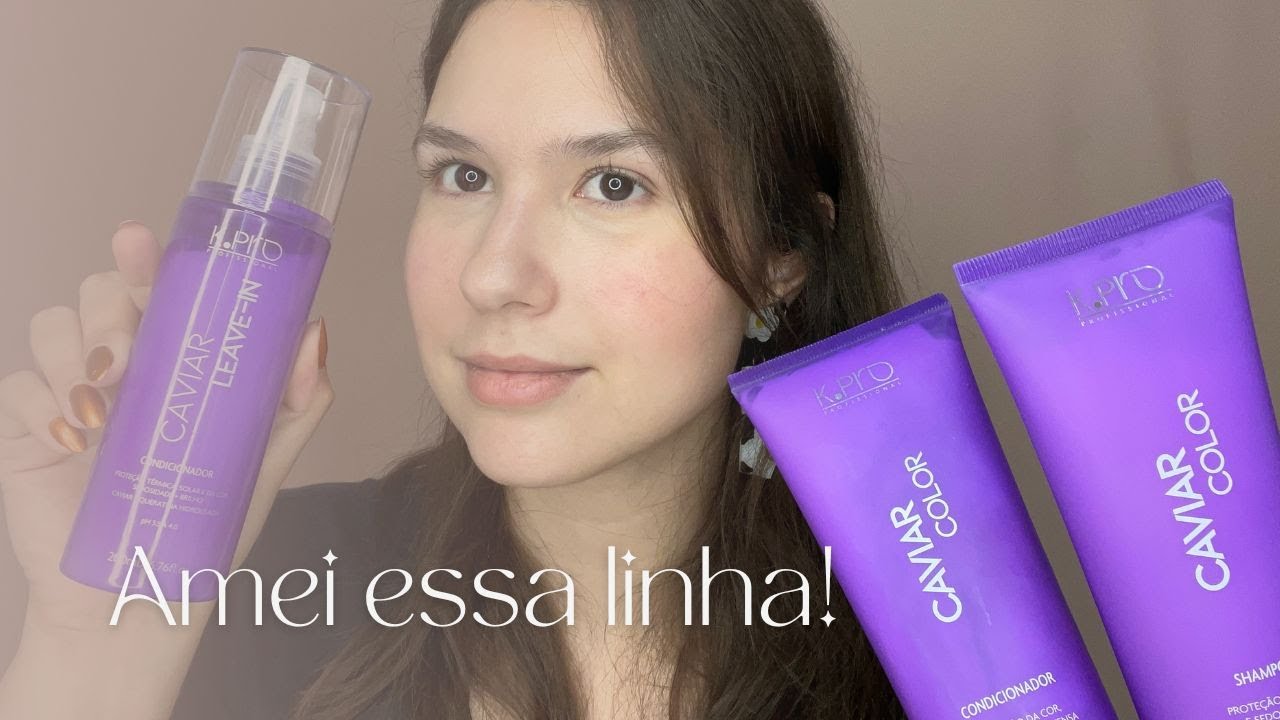 MINHA EXPERIÊNCIA COM: KPro | Linha Caviar