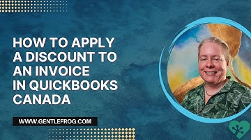 How to Apply A Discount to an Invoice Using Canadian QuickBooks Online