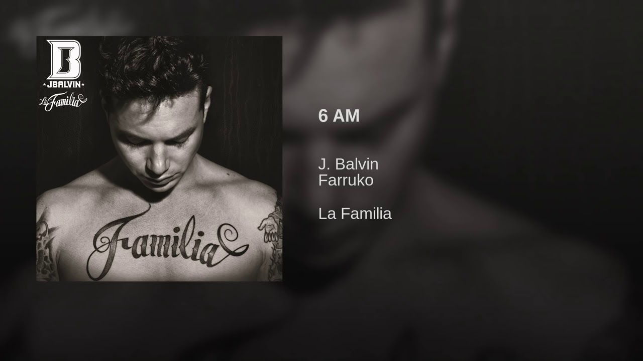 J balvin 6 AM audio.