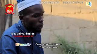 A Duniya ne 17 (Proverb)