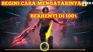 CARA MENGATASI LOADING FF BERHENTI DI 100% #Tutorialff
