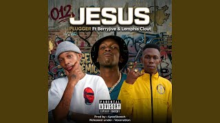 Jesus (feat. Berry jive & Lemphis Clout)