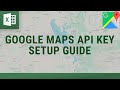 Google Maps API Key Setup Guide 2025