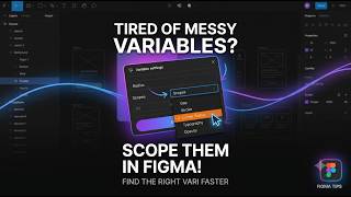 Stop Seeing Every Variable in Figma!  Use Variable Scope #figmatips