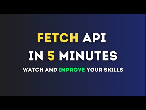 Learn Fetch API
