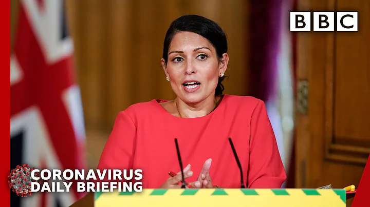 Coronavirus: Quarantine measures to prevent second wave - Patel | Covid-19 Government Briefing 🔴 BBC - DayDayNews