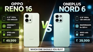 Oppo reno 16 vs oneplus nord 6 - full comparison 🔥 which one is best