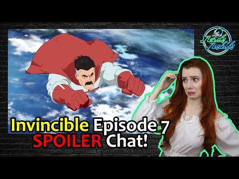 Race To The Finish?!? Invincible Episode 7 SPOILER Chat!