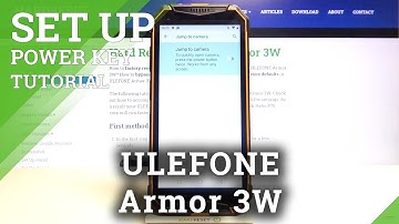 How to Disable Quick Launch in Ulefone Armor 3W - Adjust the Double Press Power Button Function