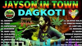 Dagkoti, Idana, Kapayapaan - Jayson In Town Nonstop Songs Reggae | Non-Stop Playlist 2022.