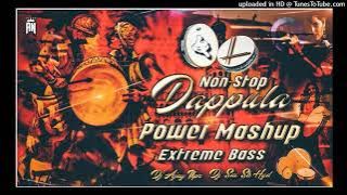 NonStop Dappula Power Mashup Extreme Bass Mix Dj Sai Sk Hyd  Dj Ajay Npr