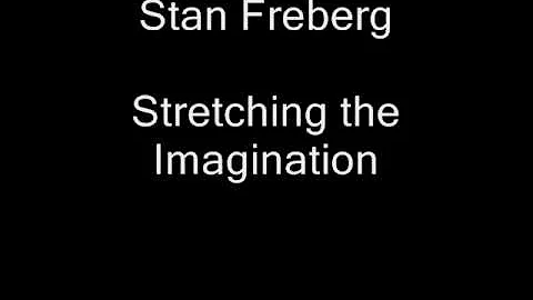 Stan Freberg - Stretching the Imagination