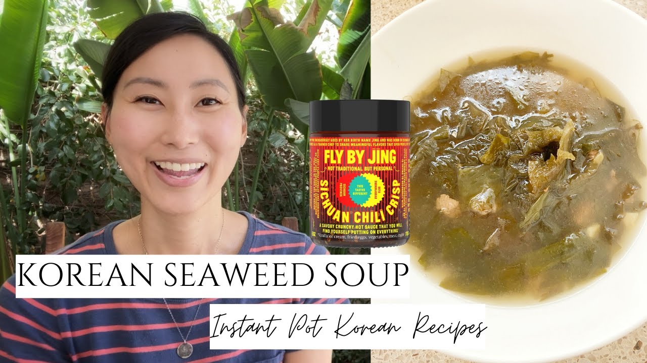 Korean Recipe in the Instant Pot Seaweed Soup (Traditional or w/a Unique Twist!) Instant Pot