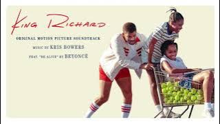 King Richard Soundtrack | Full Album - Kris Bowers | WaterTower