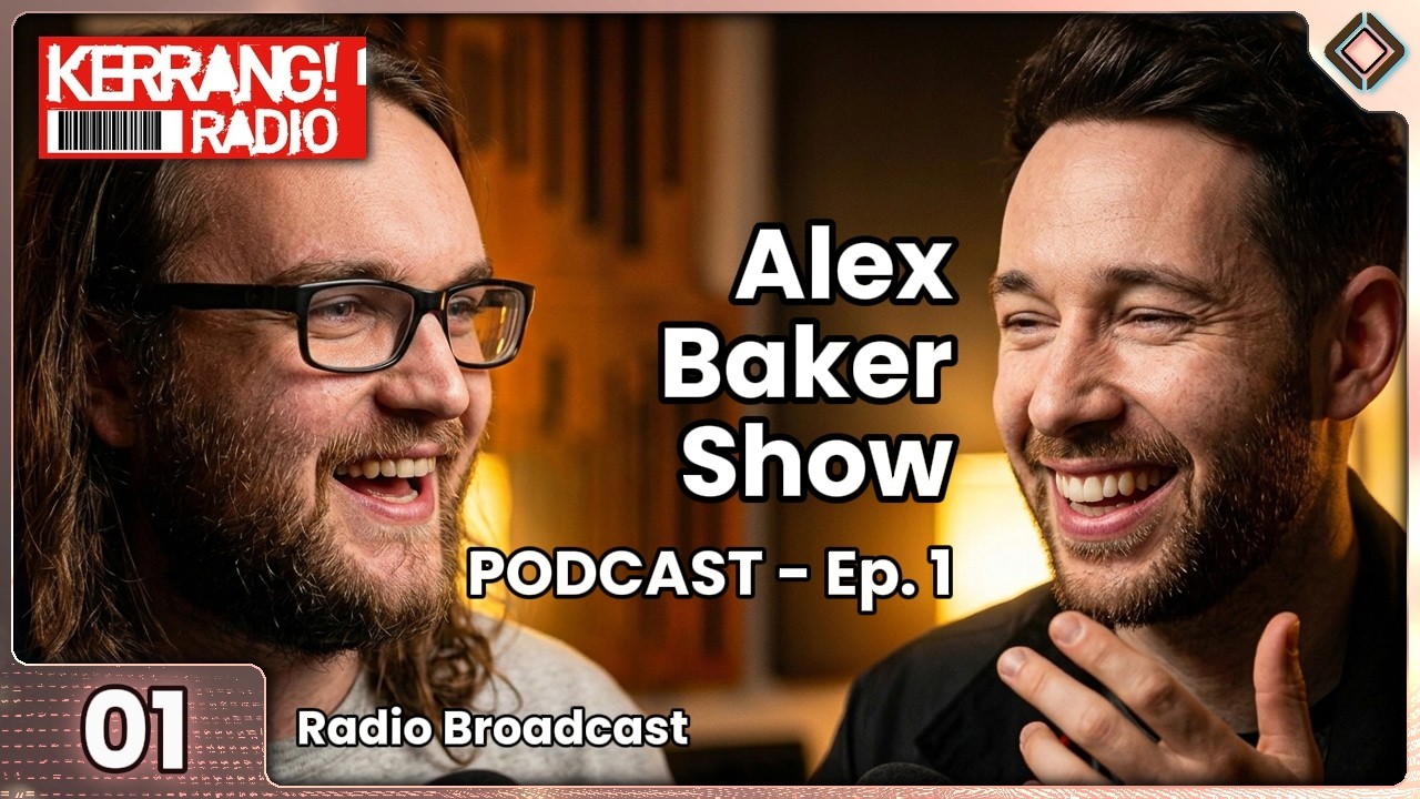 The Alex Baker Show Podcast - Episode 01 - Kerrang Radio (2011) - YouTube