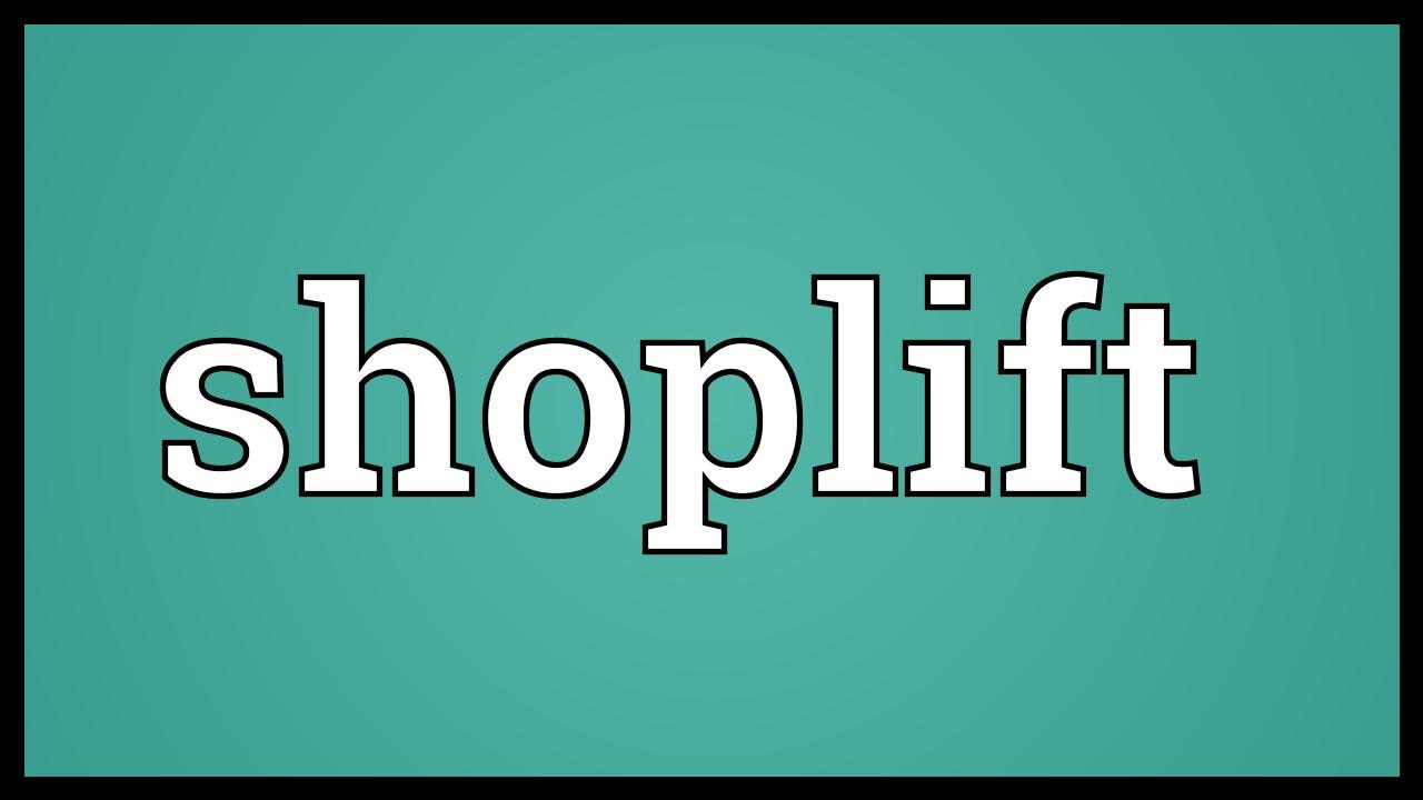 Shoplift Meaning YouTube