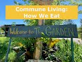 How We Eat On A Commune || Meet The People