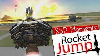 KSP Moments: Rocket Jump