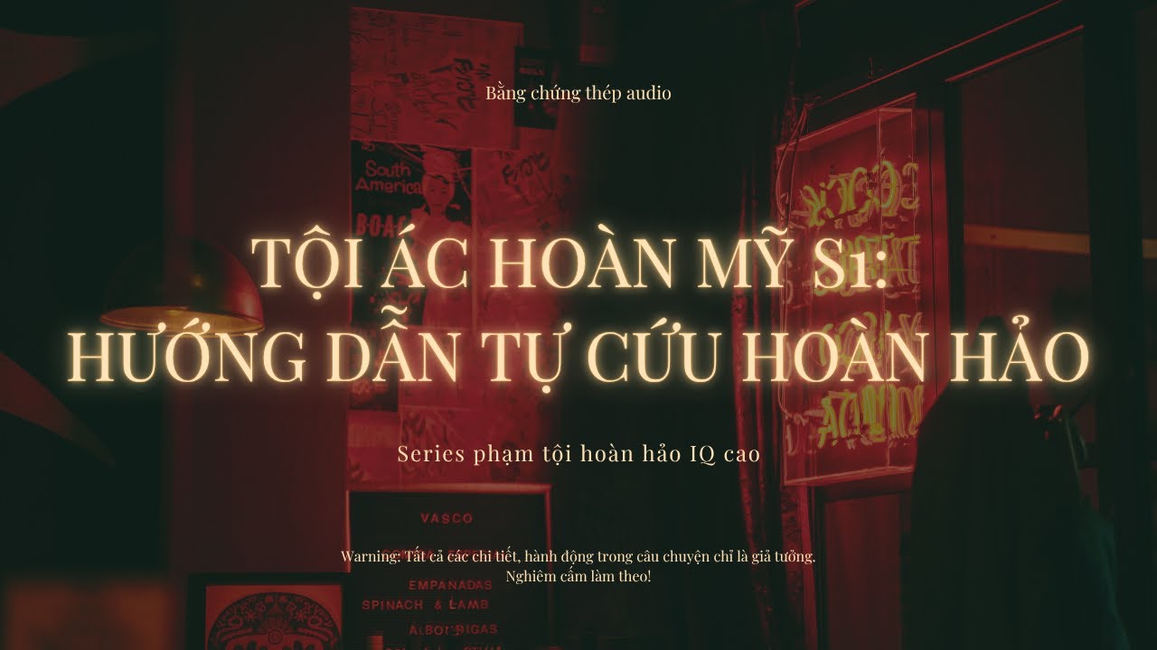 [TRUYỆN AUDIO] | TỘI ÁC HOÀN MỸ S1: TẦN PHONG: HƯỚNG DẪ… — Transcript