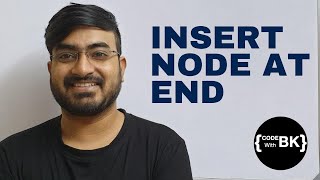 Insert New Node at End of Linked List in Java | Data Structures Tutorial