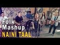 Abhaya  the steam engines  naini taal folk mashup latest