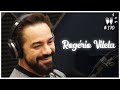 ROGÉRIO VILELA   Flow Podcast #170
