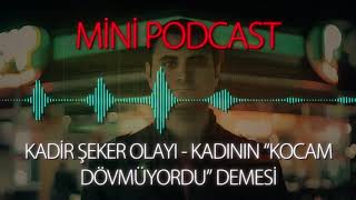 Mp - Kadir Şeker Olayı - Kadının \