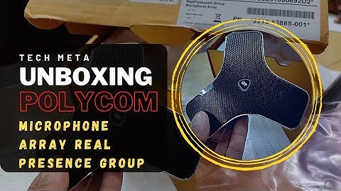 UNBOXING OF POLYCOM MICROPHONE ARRAY PRESENCE GROUP HIGHLY EXPENSIVE || FOR AV SOLUTION || TECH META