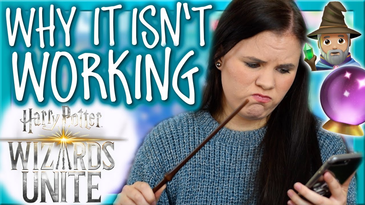 🧙‍♀️WHY YOUR HARRY POTTER: WIZARDS UNITE PROBABLY ISN'T WORKING🧙‍♂️ | Harry Potter Game | Chani_ZA