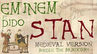 STAN | Medieval Bardcore Version | Eminem ft. Dido