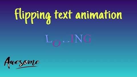 Best Text Flipping Animation | CSS animation