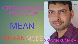 MEASURE OF CENTRAL TENDENCY IN TELUGU INTRODUCTION ABOUT MEAN MEDIAN MODE