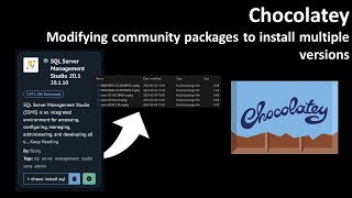 Chocolatey: Modifying community packages to install multiple versions
