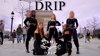 [KPOP IN PUBLIC PARIS] HINAPIA (희나피아) - DRIP Dance cover by Magnetix Crew (From France)