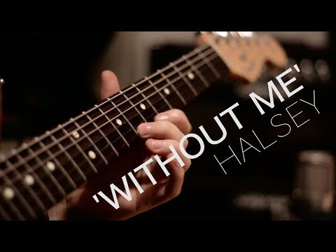 Halsey: 'Without Me' - Live Looping Guitar Cover